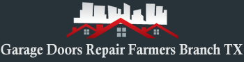 Garage Doors Repair Farmers Branch TX